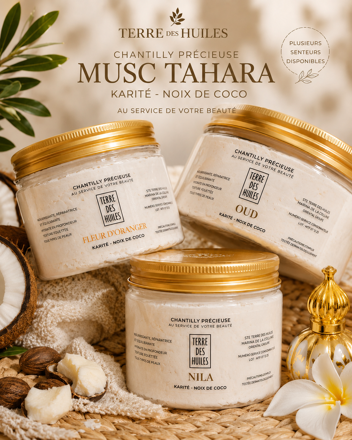 Les pots de chantilly Musc Tahara, Fleur d'Oranger, Oud et Nila ensemble.